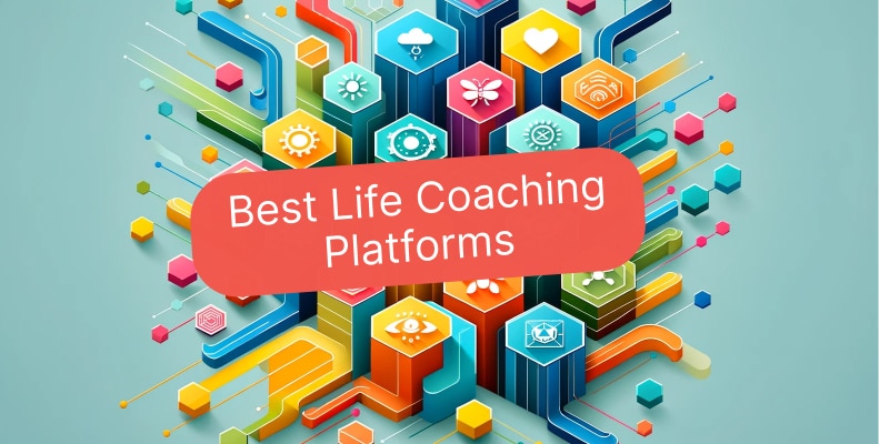 The Best Online Life Coaching Platforms [2025] | Life Coach Magazine