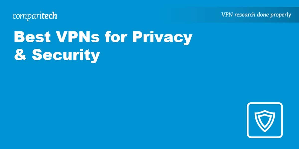 Best VPN software for privacy protection